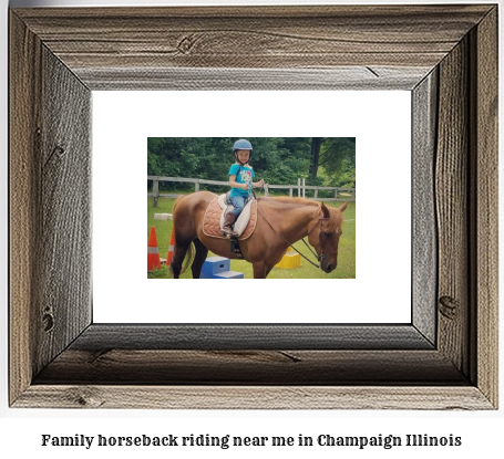 family horseback riding near me in Champaign, Illinois